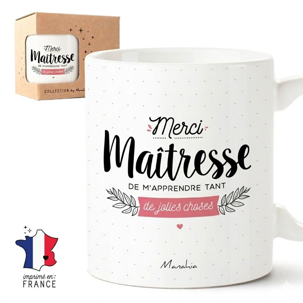 Mug maîtresse – Merci maîtresse de m'apprendre tant de jolies choses – cadeau maîtresse – fin d’année scolaire