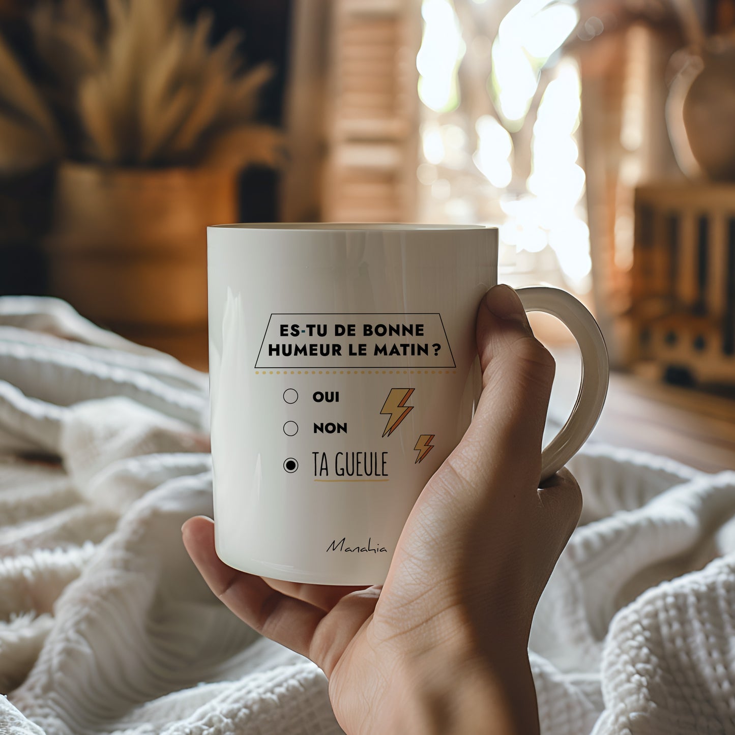 Mug - Es tu de bonne humeur le matin ? - Manahia