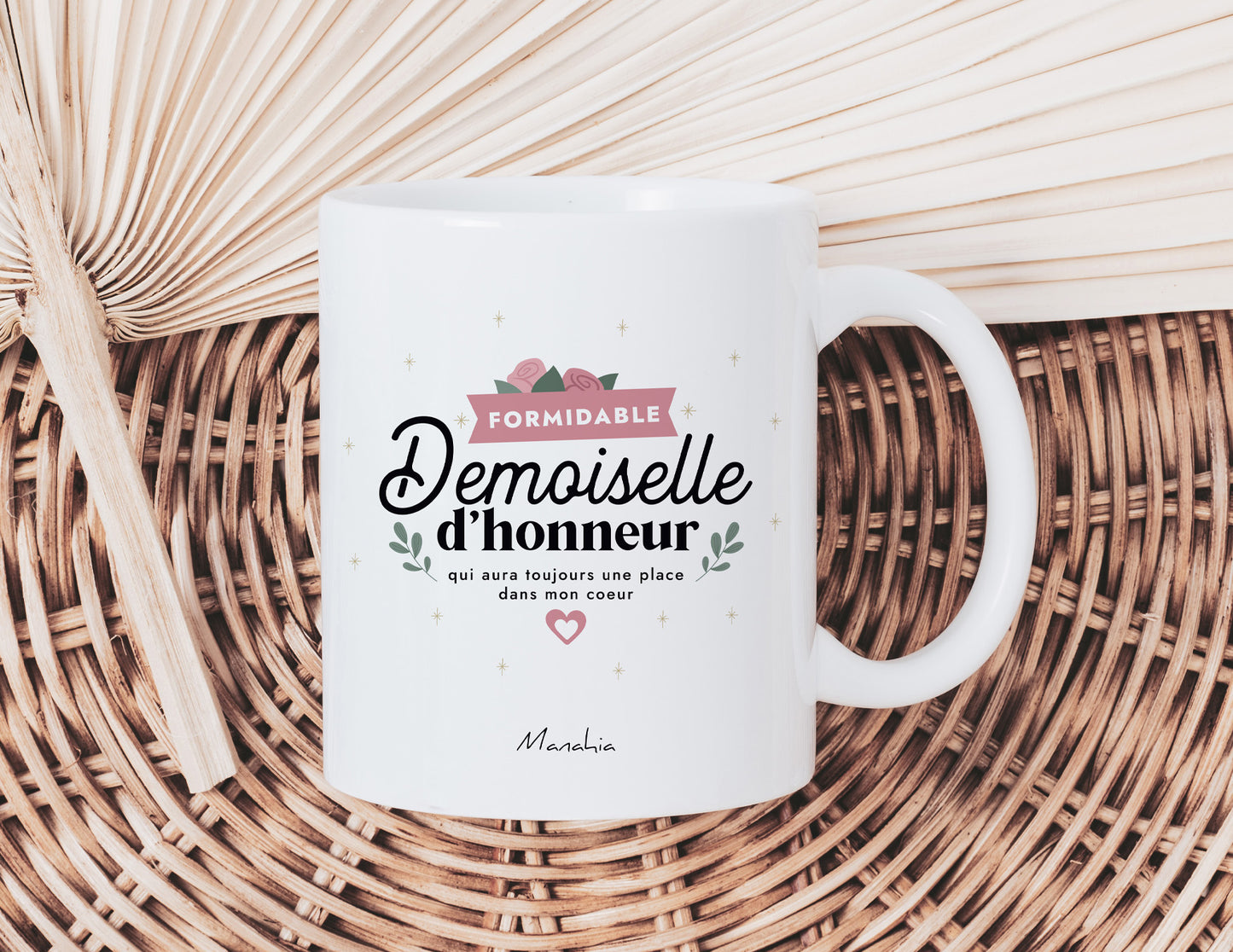 Mug demoiselle d'honneur - Formidable demoiselle d'honneur qui aura toujours une place dans mon cœur