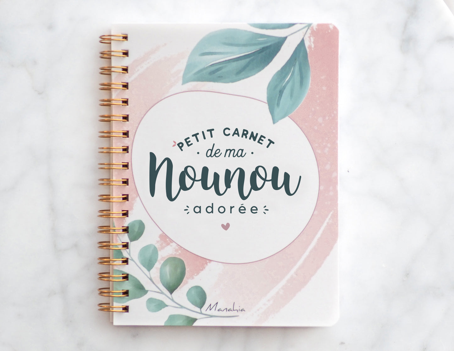Carnet nounou - Petit carnet de ma nounou adorée - Manahia