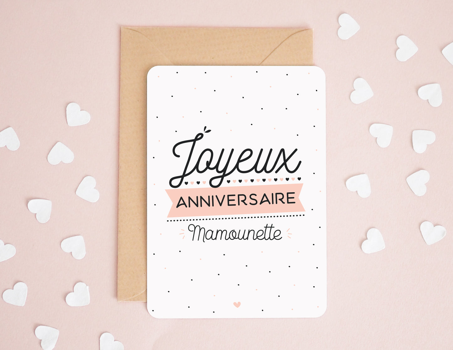 Carte - Joyeux anniversaire mamounette - Manahia