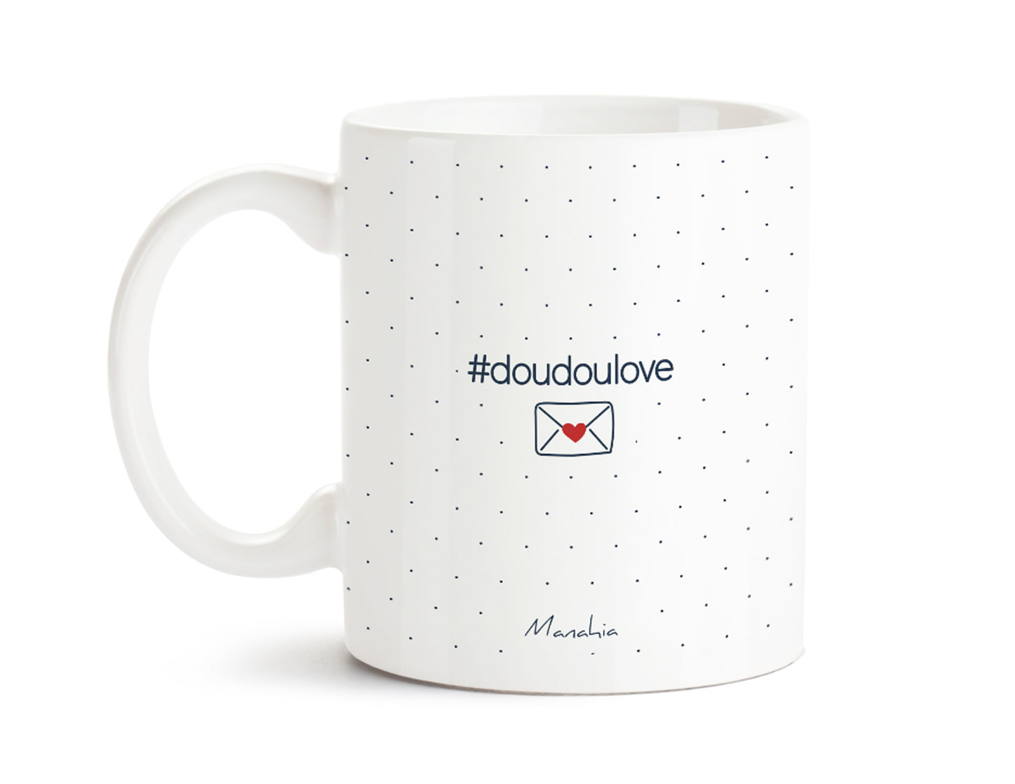 Mug - Mon doudou - Manahia