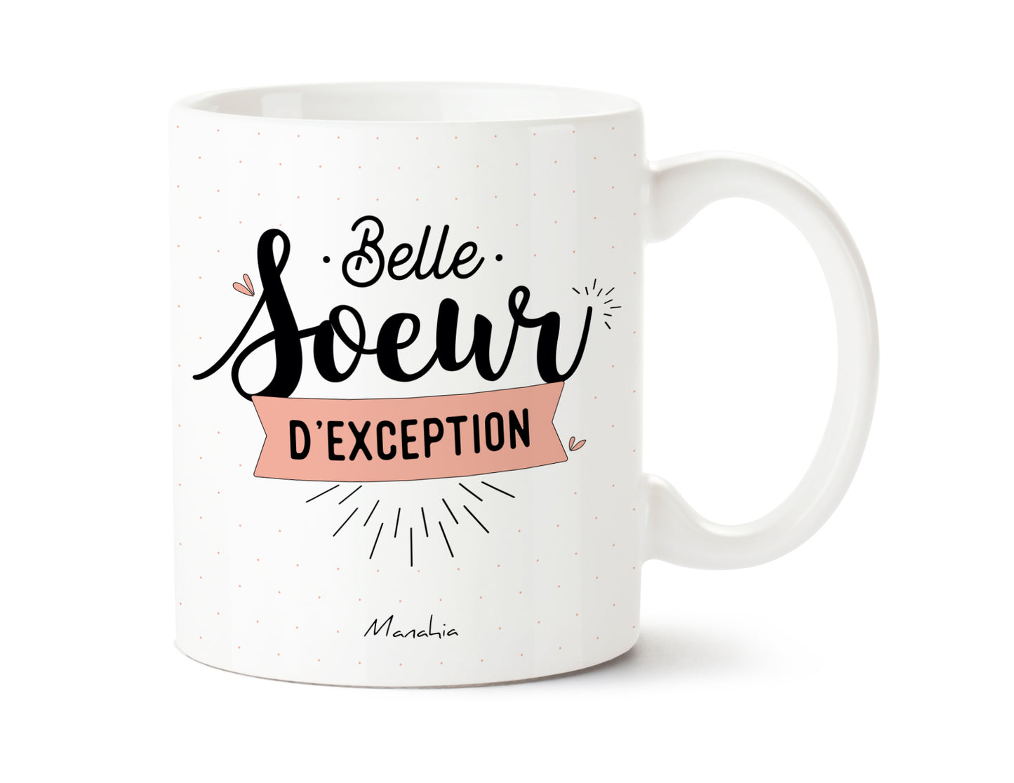 Mug - Belle soeur d'exception - Manahia