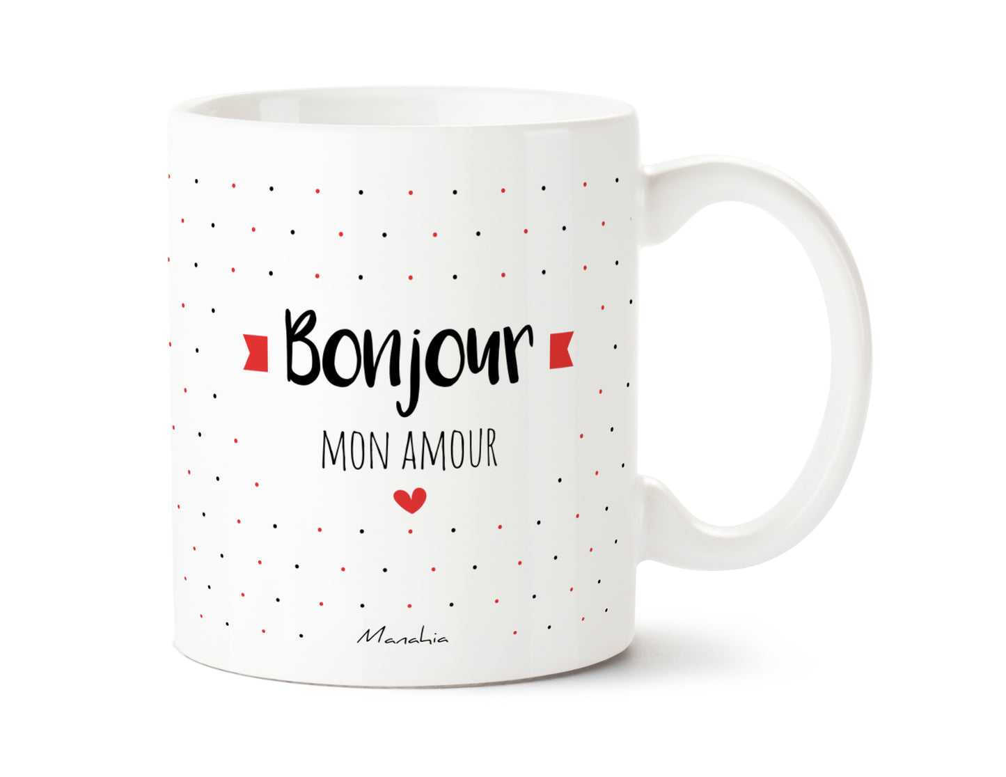 Mug - Bonjour mon amour - Manahia