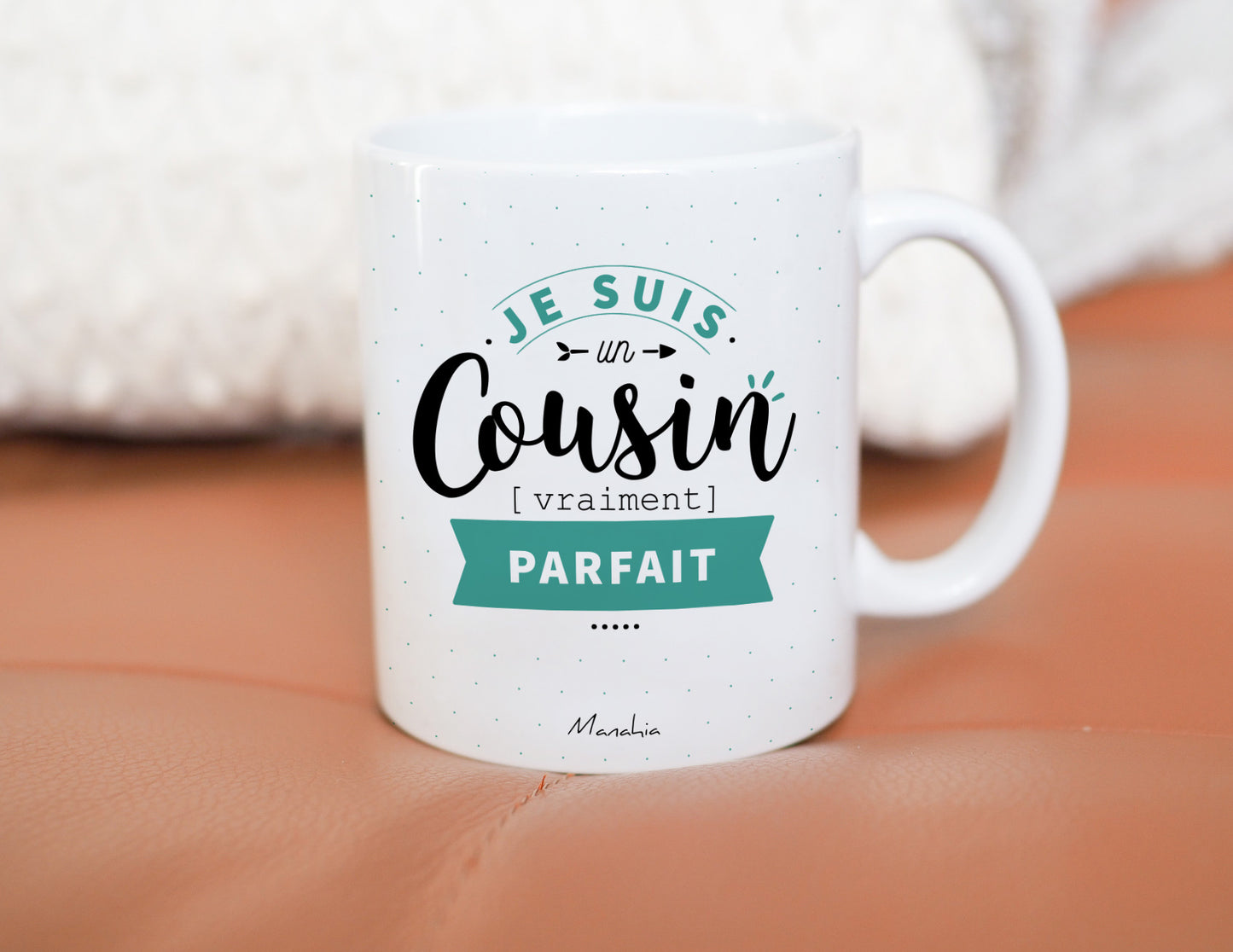 Mug - Je suis un cousin vraiment parfait