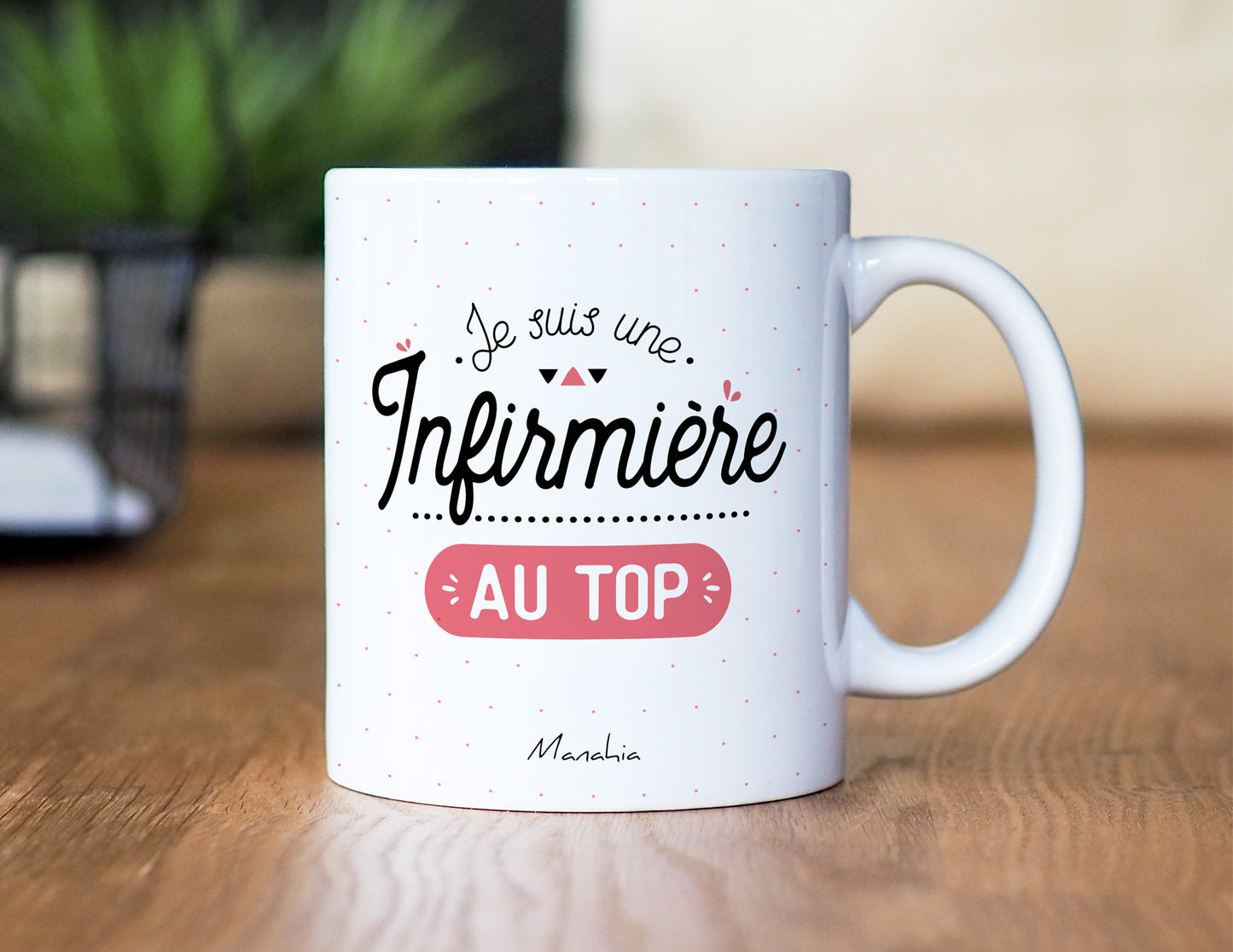 Mug - Je suis une infirmière au top