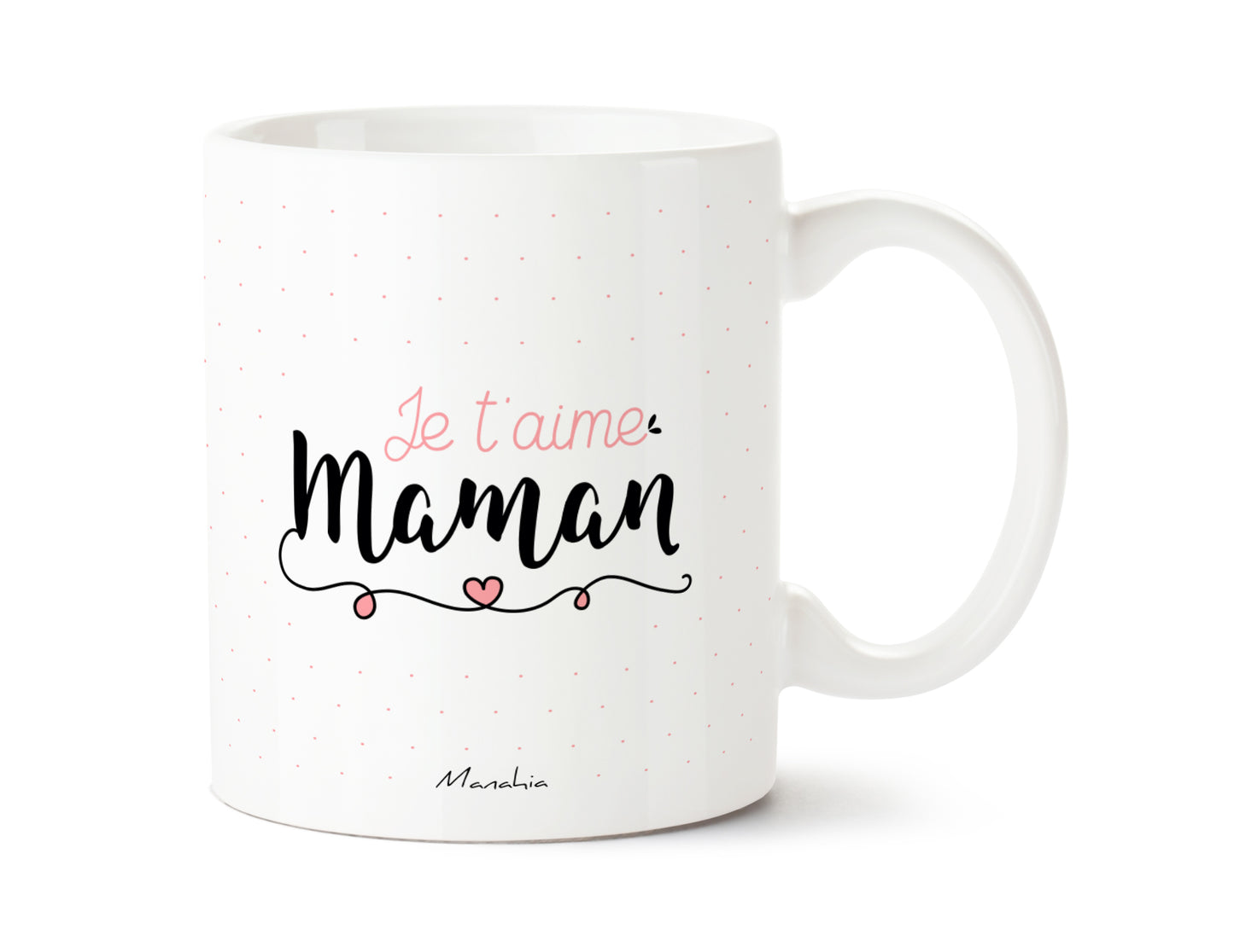 Mug - Je t'aime maman - Manahia