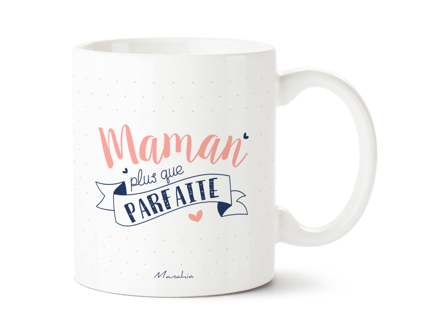 Mug - Maman plus que parfaite - Manahia