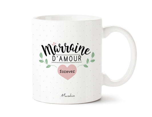 Mug - marraine d'amour forever - Manahia