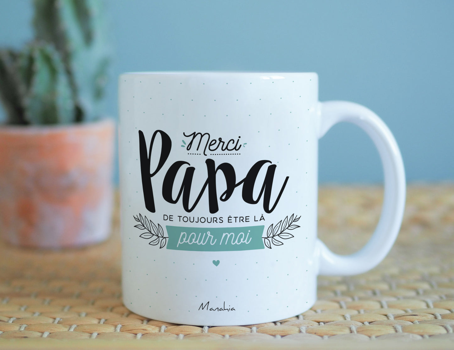 Mug - Merci papa de toujours être là pour moi
