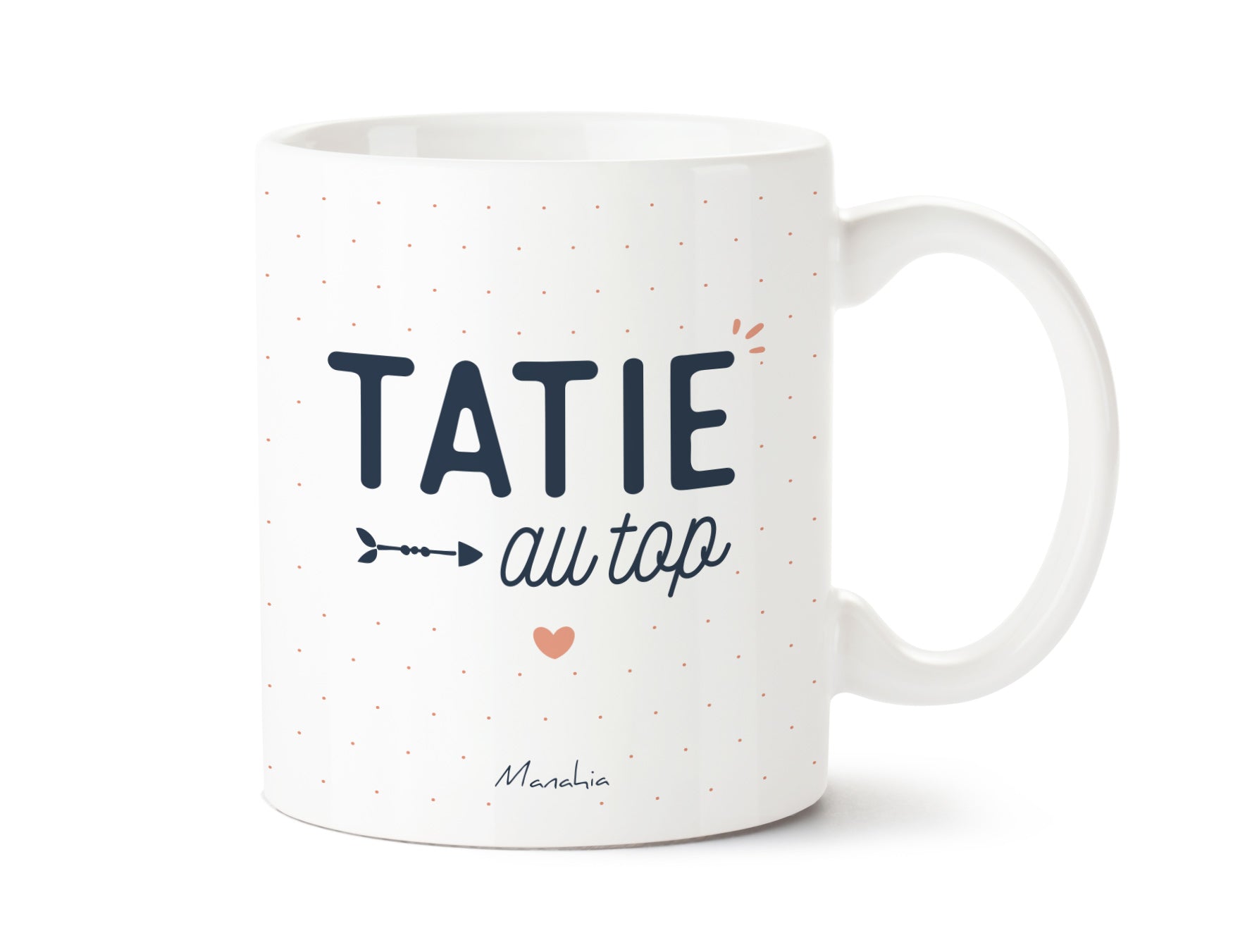 Mug Tatie au top, imprimé en France – Manahia