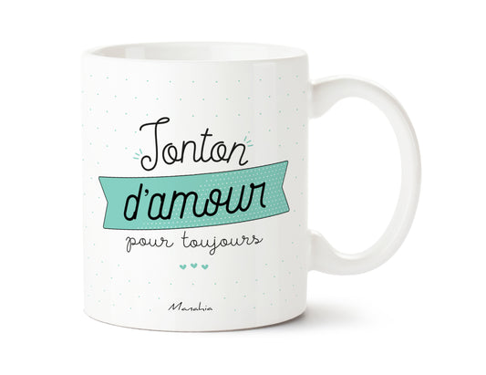 Mug - Tonton d'amour pour toujours - Manahia