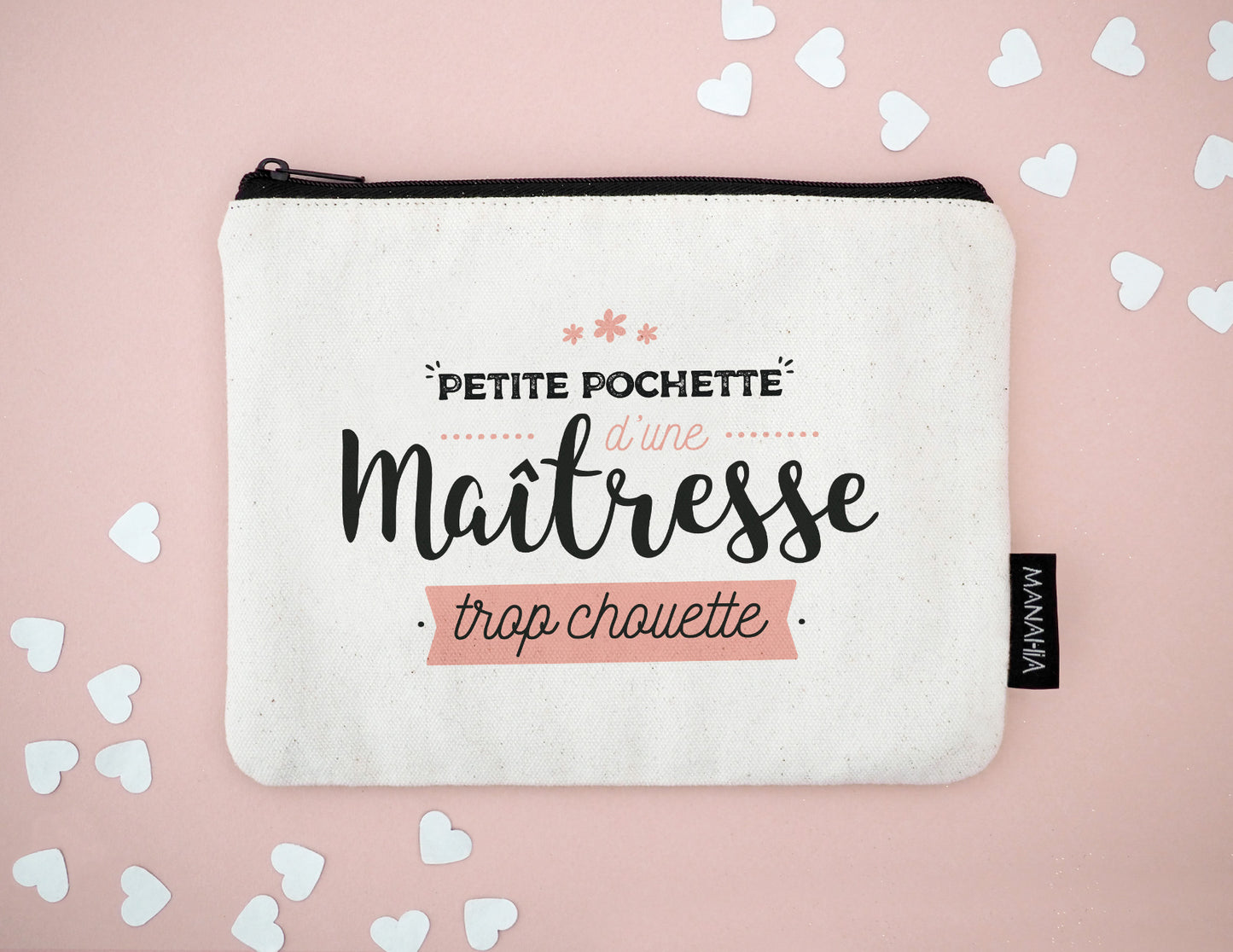 Pochette Petite pochette d'une maîtresse trop chouette - Manahia