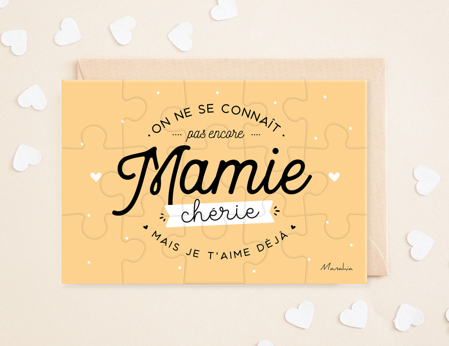 Puzzle mamie - On ne se connaît pas encore mamie chérie mais je t’aime déjà - Manahia