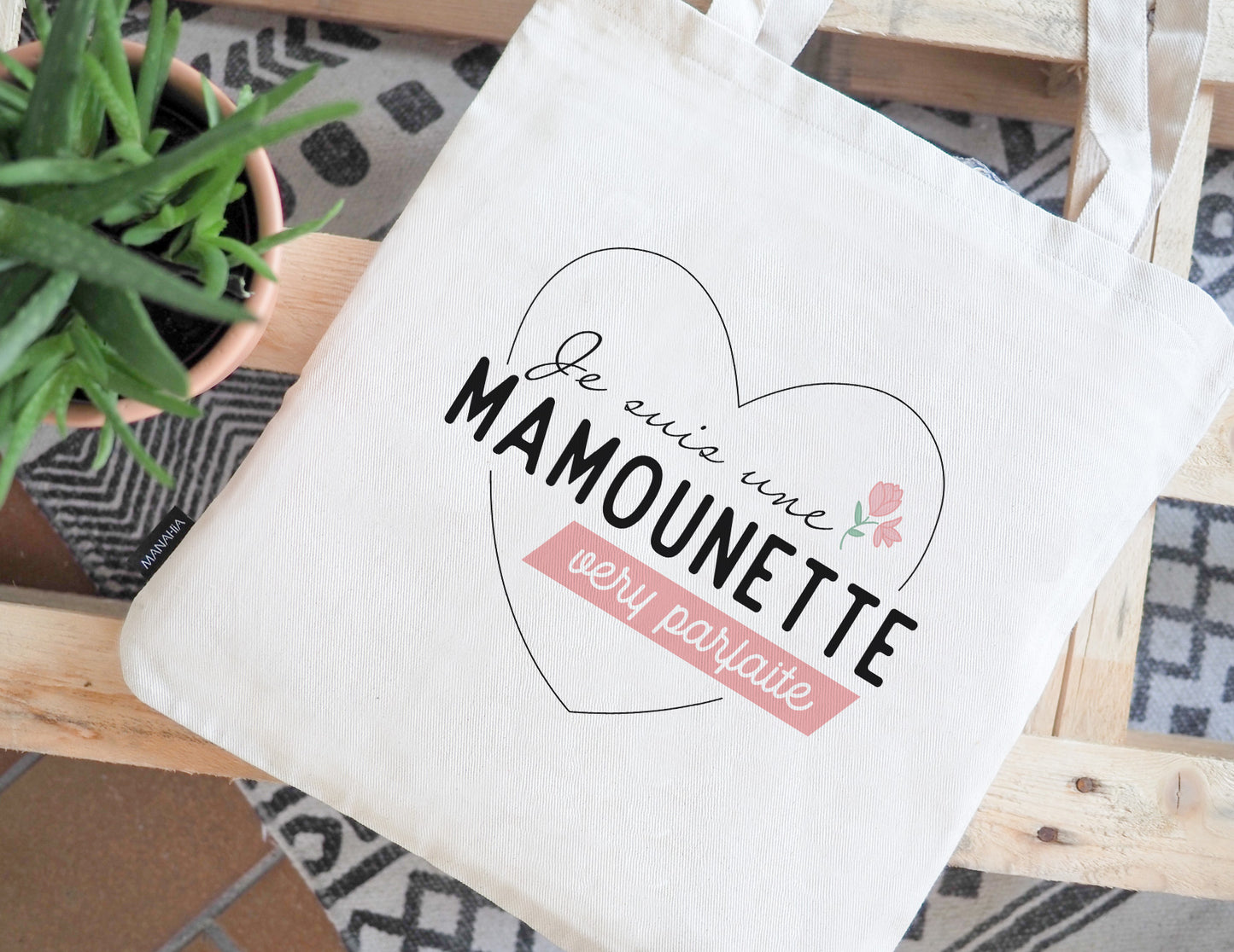 Totebag - Je suis une mamounette very parfaite