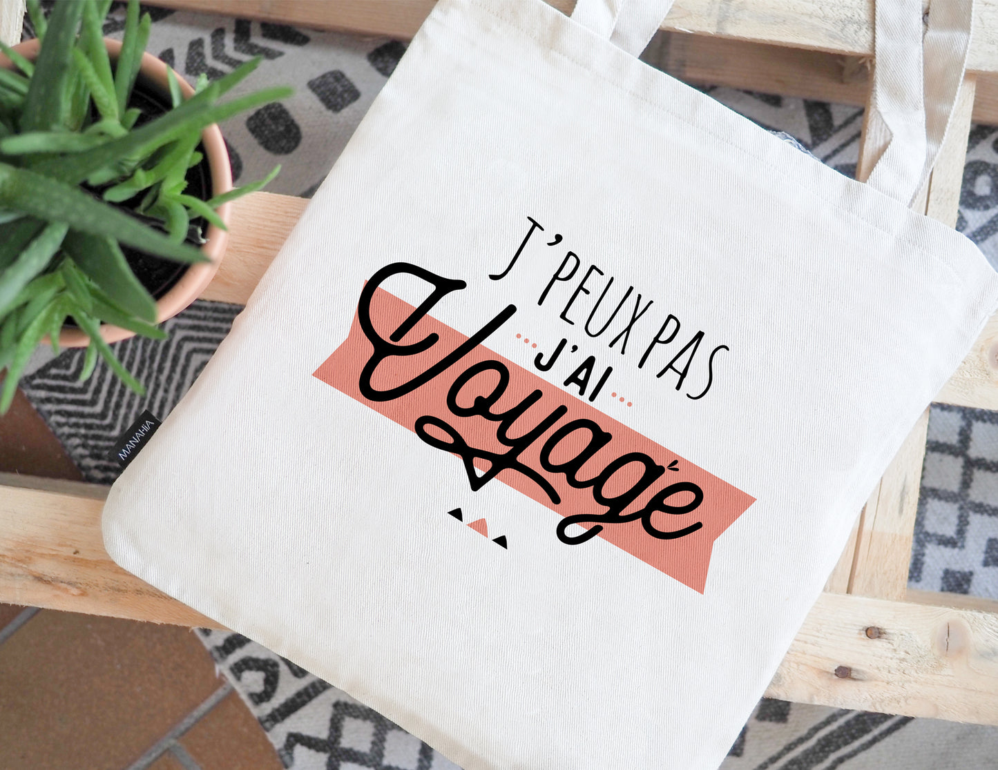 Totebag - J'peux pas j'ai voyage - Manahia