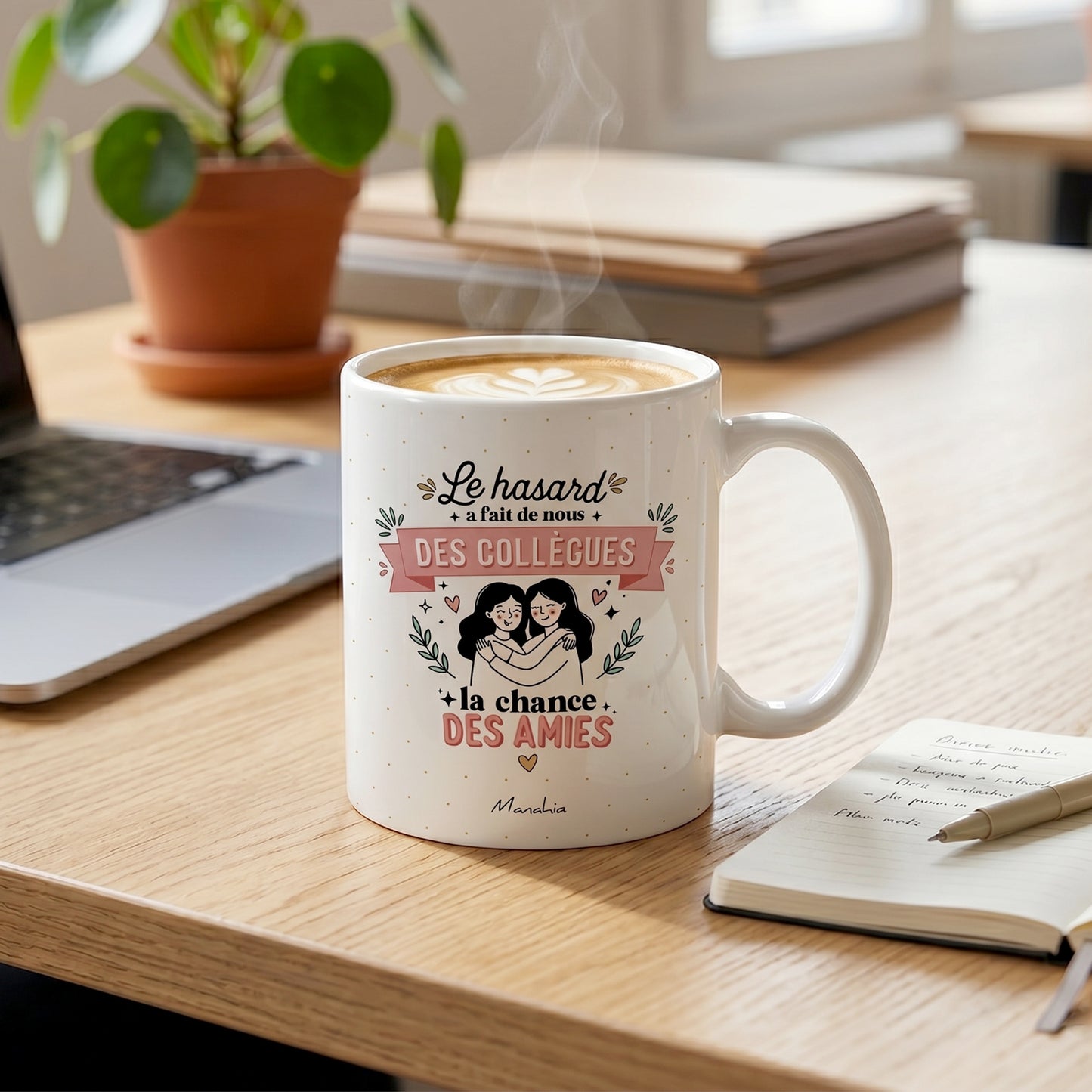 Mug collègue – Le hasard a fait de nous des collègues, la chance des amies