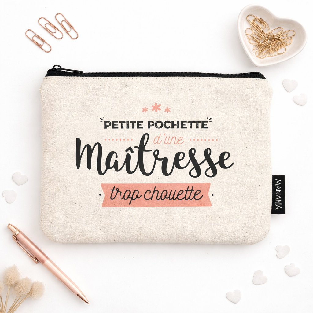 Pochette maîtresse – Petite pochette d’une maîtresse trop chouette – pochette coton – cadeau maîtresse
