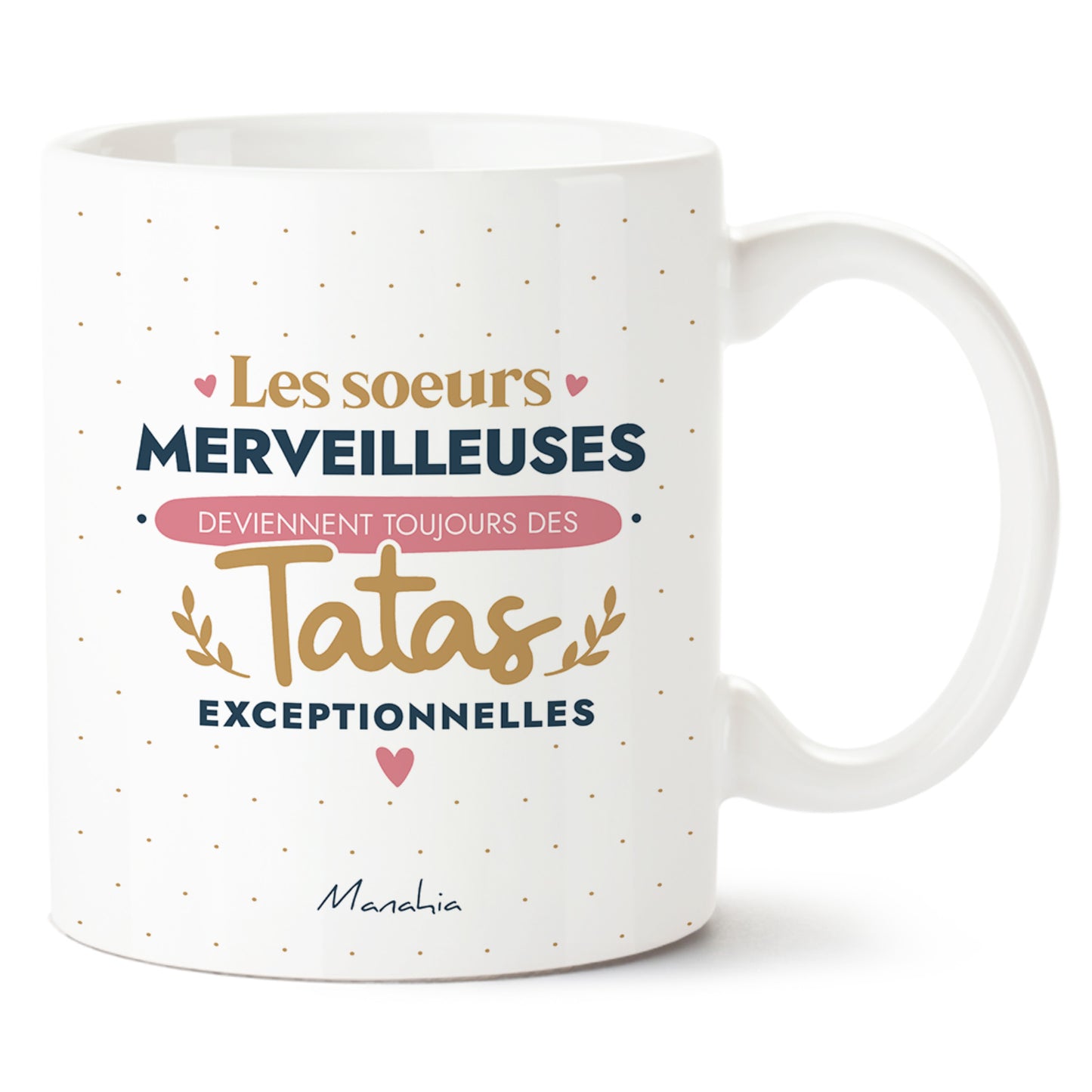 Mug tata – Les sœurs merveilleuses deviennent toujours des tatas exceptionnelles