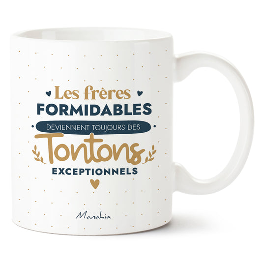FR - MUG - Les frères formidables deviennent toujours des tontons exceptionnels