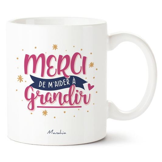 Mug école & nounou – Merci de m'aider à grandir – cadeau nounou – cadeau école