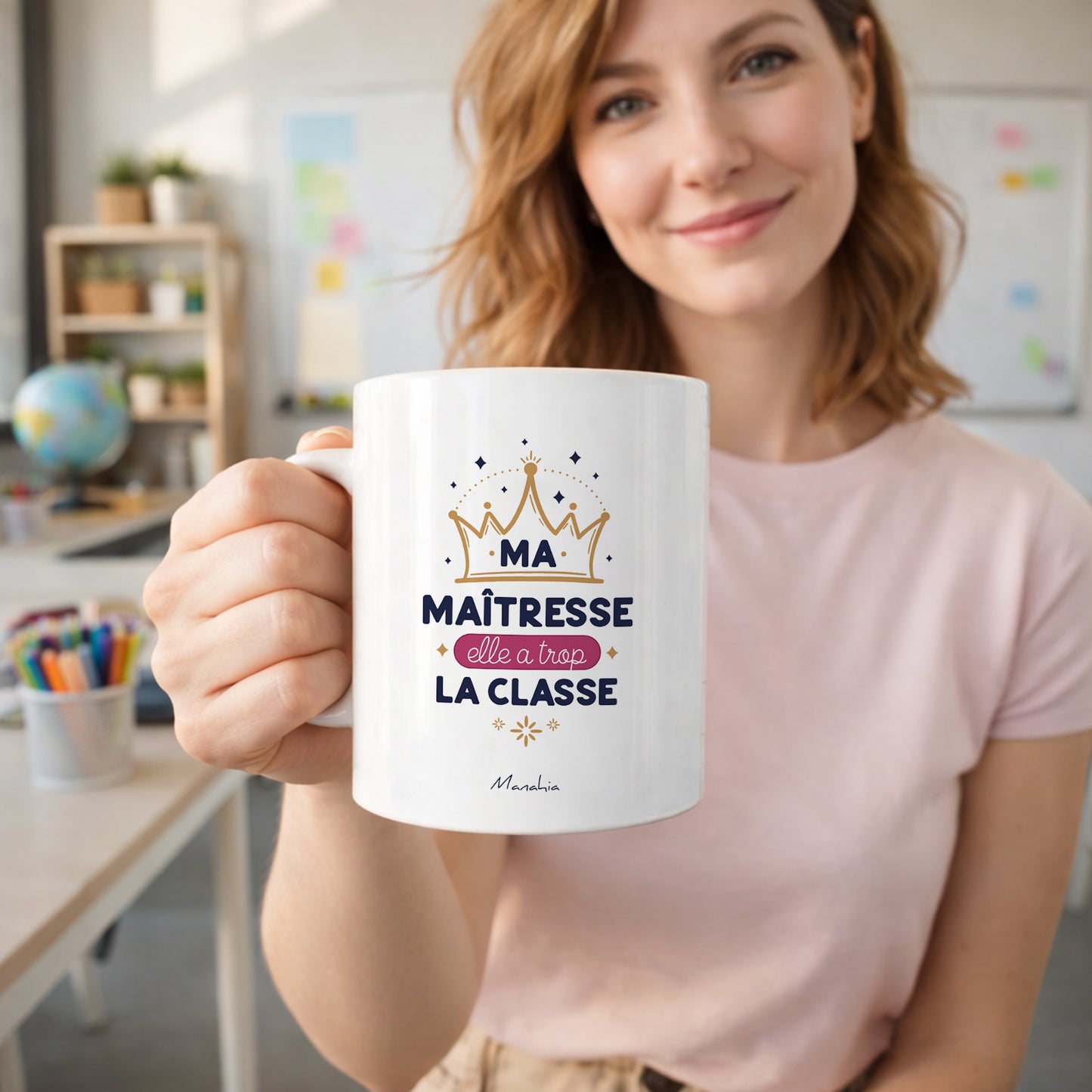 Mug maîtresse – Ma maîtresse, elle a trop la classe – cadeau maîtresse – fin d’année scolaire