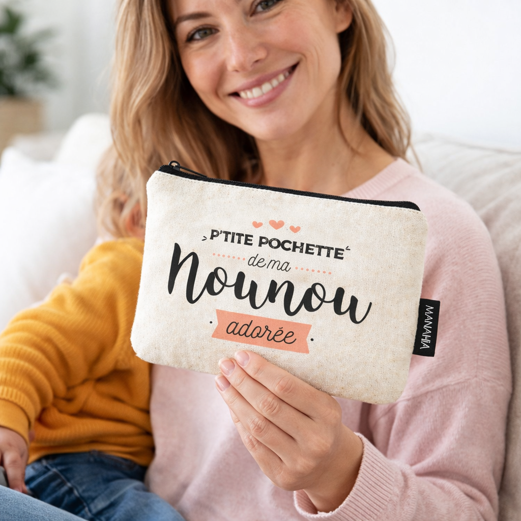 Pochette nounou – P’tite pochette de ma nounou adorée – pochette coton – cadeau nounou
