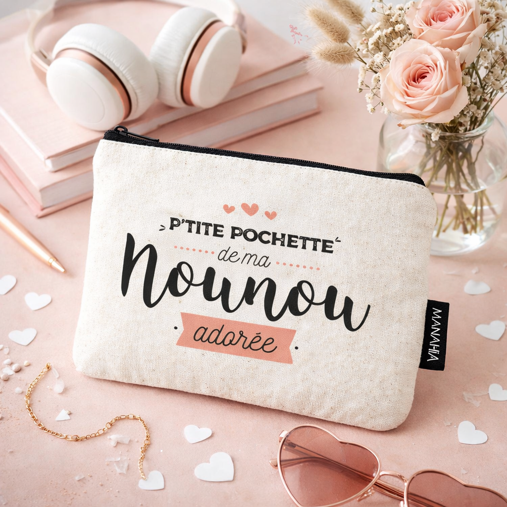 Pochette nounou – P’tite pochette de ma nounou adorée – pochette coton – cadeau nounou