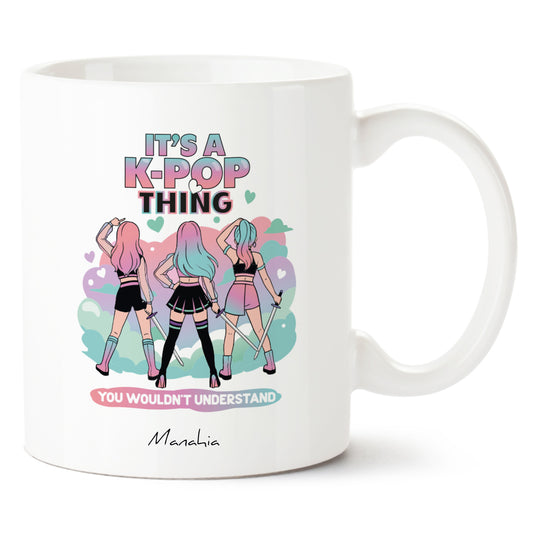 Mug -  It's a k-pop thing - You wouldn't understand