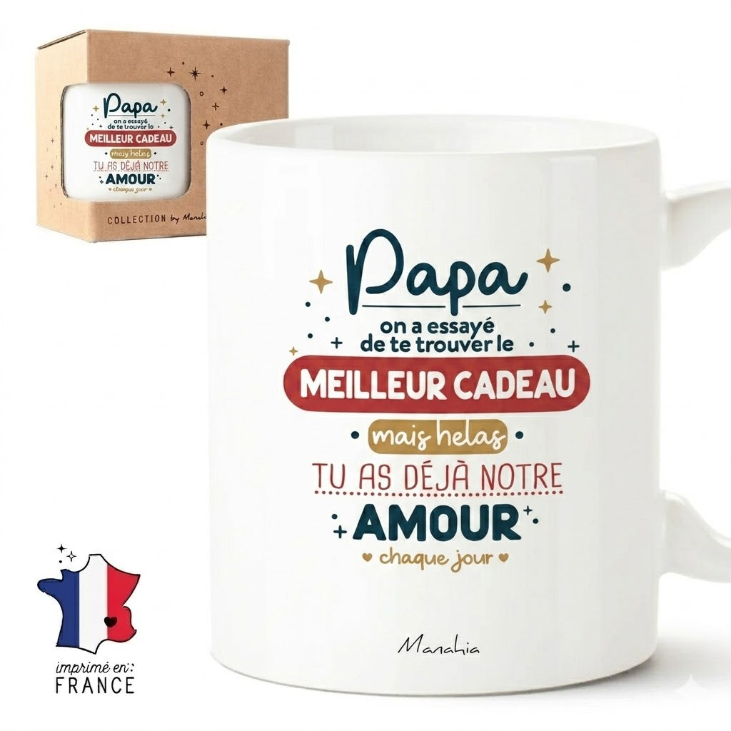 Mug papa – Papa, on a essayé de trouver le meilleur cadeau, mais hélas, tu as déjà notre amour chaque jour