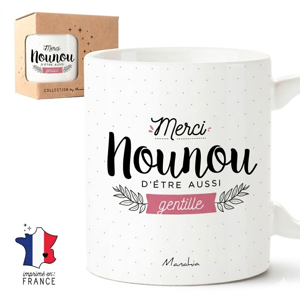 Mug nounou – Merci nounou d'être aussi gentille – cadeau nounou – fin d’année scolaire – merci nounou