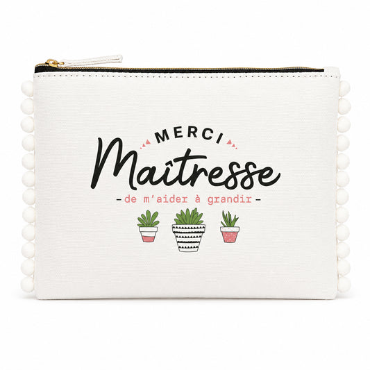 Pochette pompons maîtresse – Merci maîtresse de m’aider à grandir – pochette coton – cadeau maîtresse – fin d’année scolaire