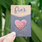 Pin's - Marraine d'amour - Manahia