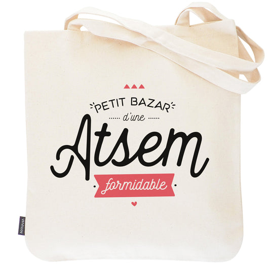 Tote bag ATSEM – Petit bazar d’une ATSEM formidable – sac coton – cadeau ATSEM – fin d’année scolaire