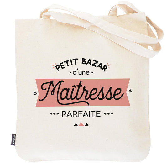 Tote bag maîtresse – Petit bazar d’une maîtresse parfaite – sac coton – cadeau maîtresse – fin d’année scolaire
