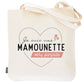 Tote bag mamounette – Je suis une mamounette very parfaite – sac coton – cadeau maman – fête des mères