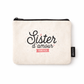 Pochette sister – Sister d’amour forever – pochette coton – cadeau sœur