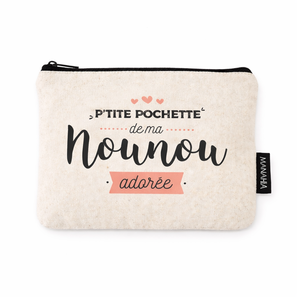 Pochette nounou – P’tite pochette de ma nounou adorée – pochette coton – cadeau nounou