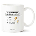 Mug - Es tu de bonne humeur le matin ? - Manahia