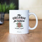 Mug - Ma collègue c'est comme le café, je l'adore, mais elle a un grain - Manahia