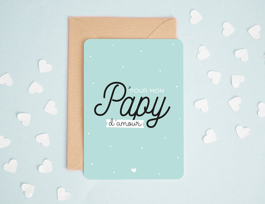 Carte papy - Pour mon papy d'amour