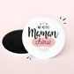 Magnet - Ma petite maman chérie - Manahia