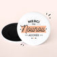 Magnet - Merci ma nounou adorée - Manahia