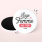 Magnet - Sage femme au top - Manahia