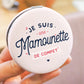 Miroir - Je suis une mamounette de compet' - Manahia