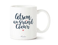 Mug - Atsem au grand cœur - Manahia