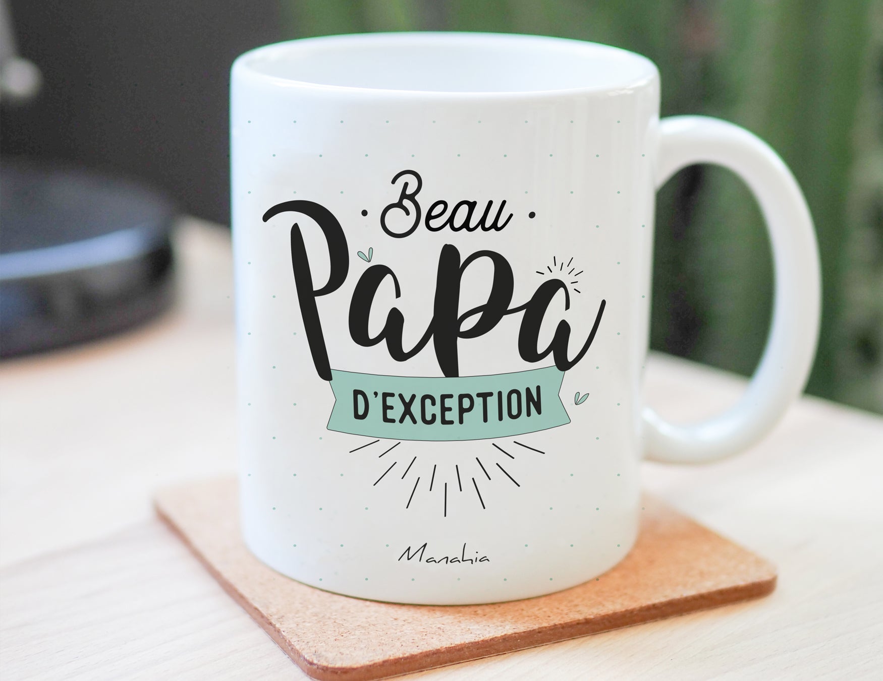 Mug Beau papa d'exception, imprimé en France – Manahia