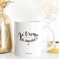 Mug - Je t'aime encore plus que le chocolat - Manahia