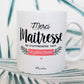 Mug - Merci maîtresse de m'apprendre tant de jolies choses - Manahia