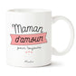 Mug - Maman d'amour pour toujours - Manahia